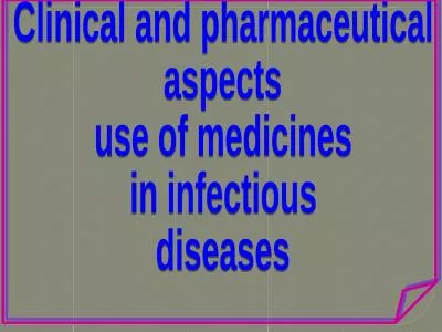 Clinical and pharmaceutical