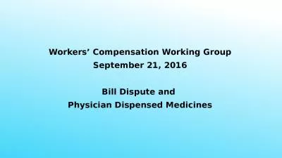 Workers’ Compensation Working Group