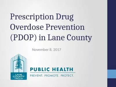 Prescription Drug Overdose Prevention (PDOP) in Lane County