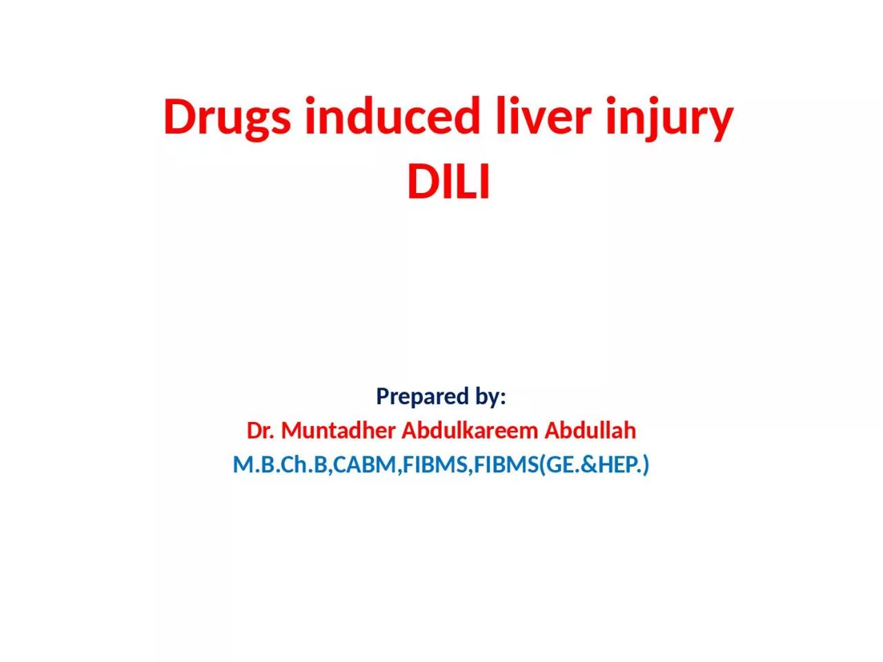 Drugs  induced liver injury