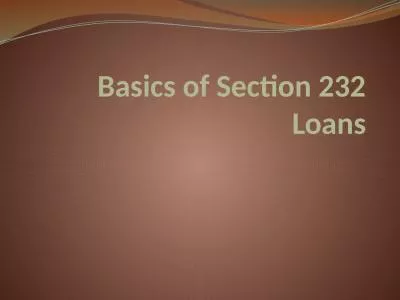 Basics of Section 232 Loans