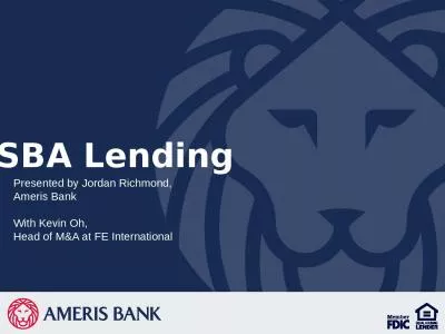 SBA Lending Presented by Jordan Richmond,