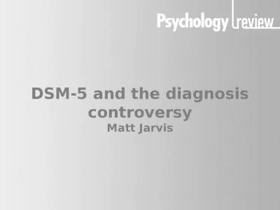 DSM -5 and  the diagnosis