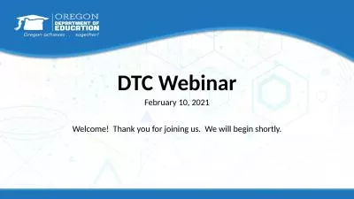 DTC Webinar February  10,