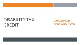 Disability Tax Credit Challenges