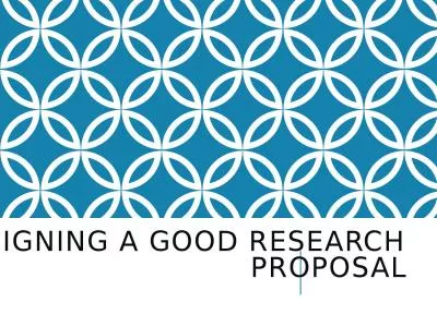Designing a good research proposal