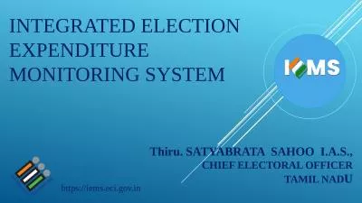 INTEGRATED ELECTION EXPENDITURE MONITORING SYSTEM