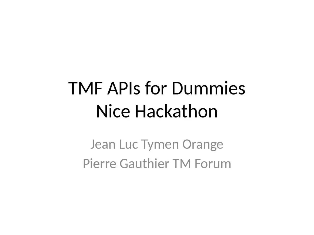 TMF  APIs  for  Dummies Nice