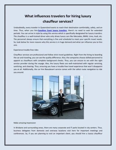 What influences travelers for hiring luxury chauffeur services?