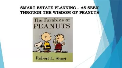 SMART ESTATE PLANNING – AS SEEN THROUGH THE WISDOM OF PEANUTS