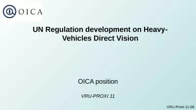 UN Regulation development on Heavy-Vehicles Direct Vision