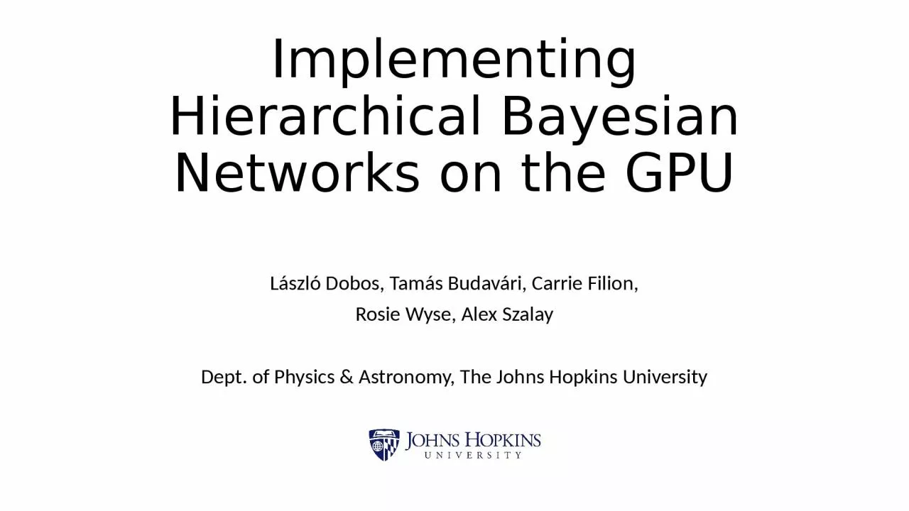 Implementing Hierarchical Bayesian Networks on the GPU