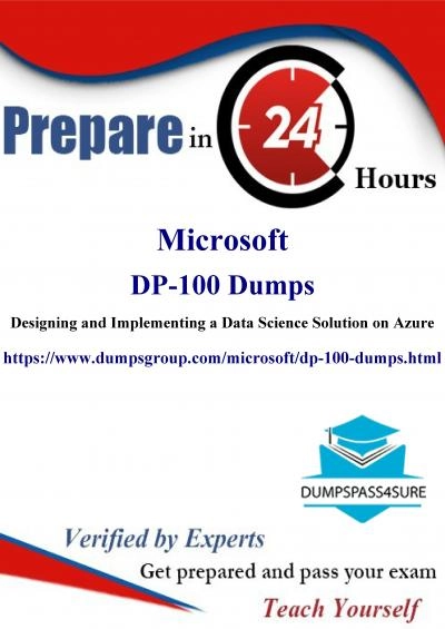 Master the Microsoft DP-100 Exam with DumpsGroup DP-100 Online Test Engine.