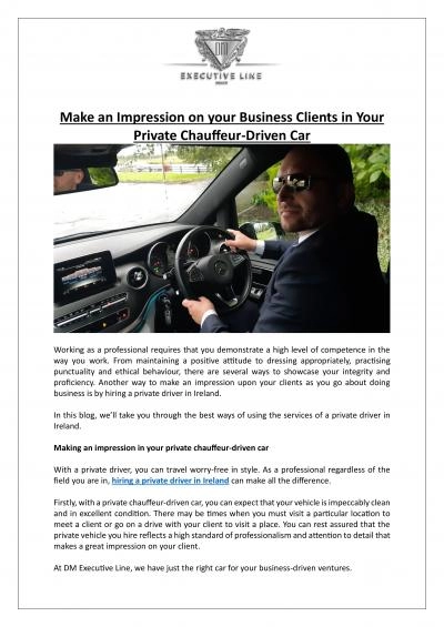 DM Executive Line - Make an Impression on Clients With Private Chauffeur-Driven Car