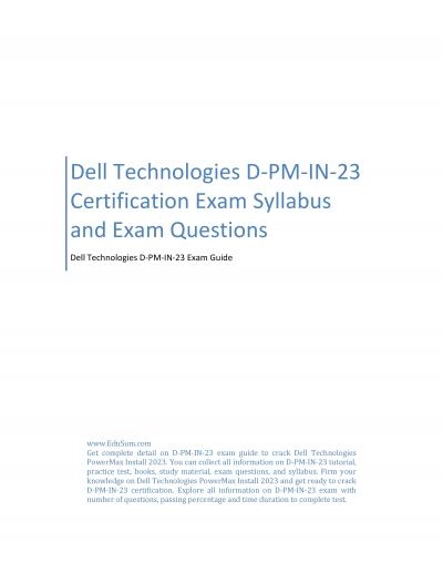 Dell Technologies D-PM-IN-23 Certification Exam Syllabus and Exam Questions