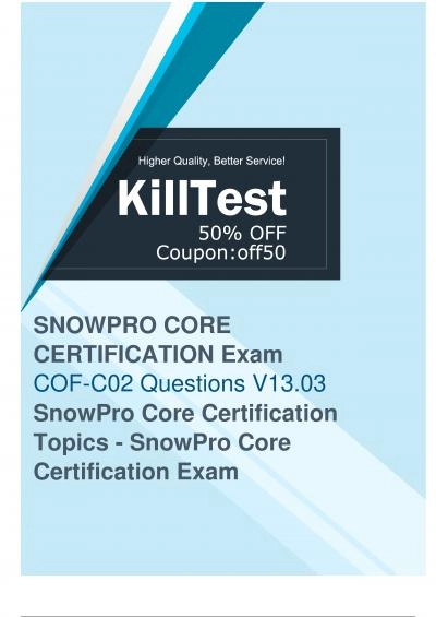 Actual Snowflake COF-C02 Exam Questions - Start Preparation with Killtest