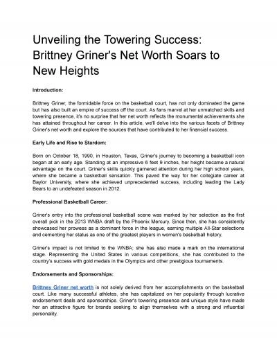 Unveiling the Towering Success: Brittney Griner\'s Net Worth Soars to New Heights