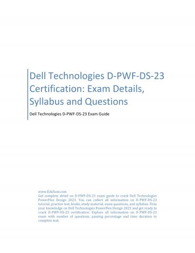 Dell Technologies D-PWF-DS-23 Certification: Exam Details, Syllabus and Questions