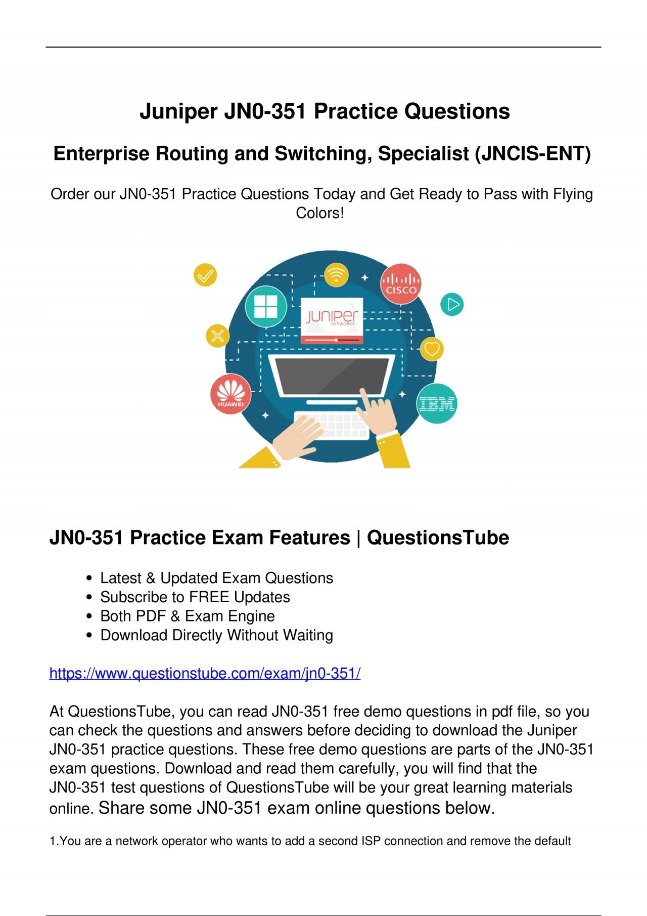 Right Way to Pass Juniper JN0-351 Exam - Reliable JN0-351 Exam Questions