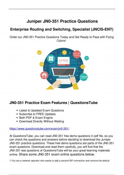 Right Way to Pass Juniper JN0-351 Exam - Reliable JN0-351 Exam Questions