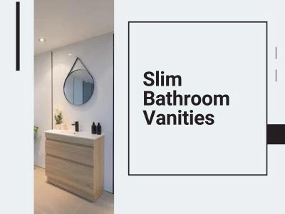 Slim Vanities