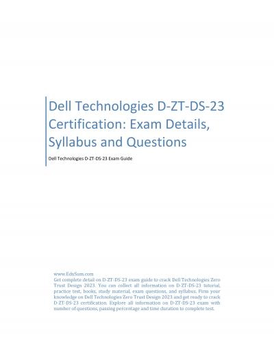 Dell Technologies D-ZT-DS-23 Certification: Exam Details, Syllabus and Questions