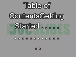 Table of ContentsGetting Started . . . . . . . . . . . . . . . . . . .