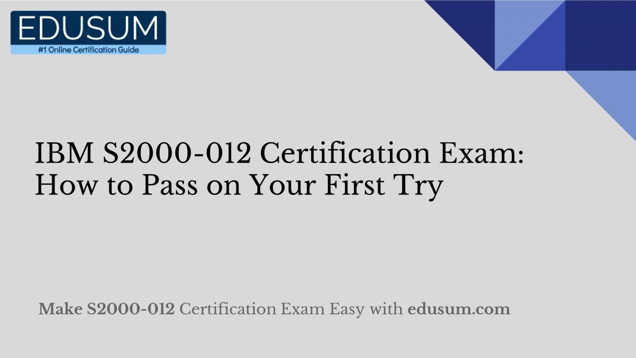 PDF-IBM S2000-012 Certification Exam: How to Pass on Your First Try