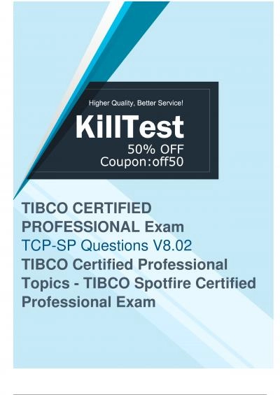 Get the Latest TCP-SP Practice Questions to Make Preparations - Killtest