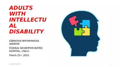 ADULTS WITH INTELLECTUAL DISABILITY