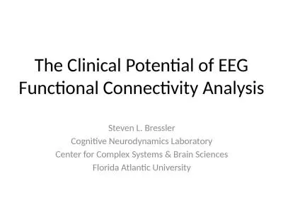 The Clinical Potential of EEG Functional Connectivity Analysis