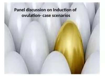Panel discussion on Induction of