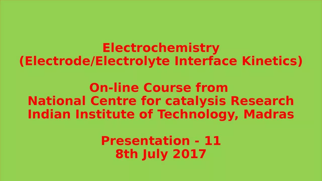 Electrochemistry (Electrode/Electrolyte Interface Kinetics)