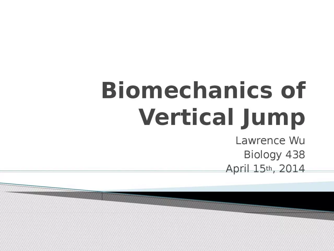Biomechanics of Vertical Jump