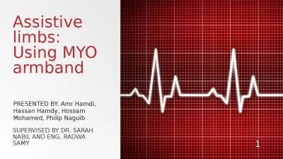 Assistive limbs: Using MYO armband