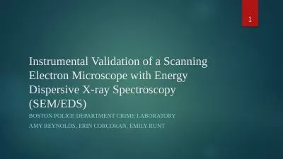 Instrumental Validation of a Scanning Electron Microscope with Energy Dispersive X-ray Spectroscopy