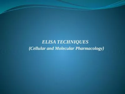 ELISA TECHNIQUES   {Cellular and Molecular Pharmacology}