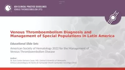 Venous Thromboembolism Diagnosis and Management of Special Populations in Latin America