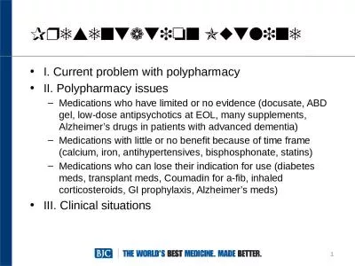 I. Current problem with polypharmacy
