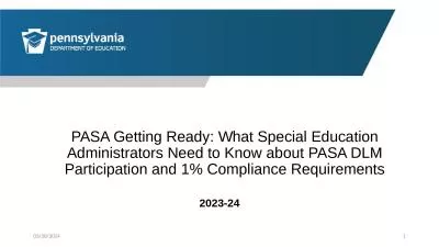 PASA Getting Ready: What Special Education Administrators Need to Know about PASA DLM Participation