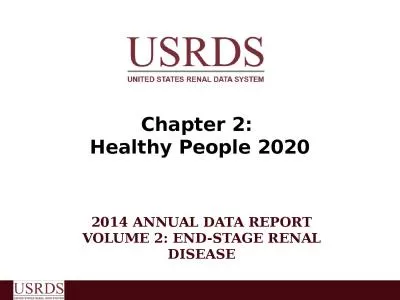 2 Vol  2, ESRD,  Ch  2 Data Source: Special analyses, Medicare 5 percent sample. Medicare patients