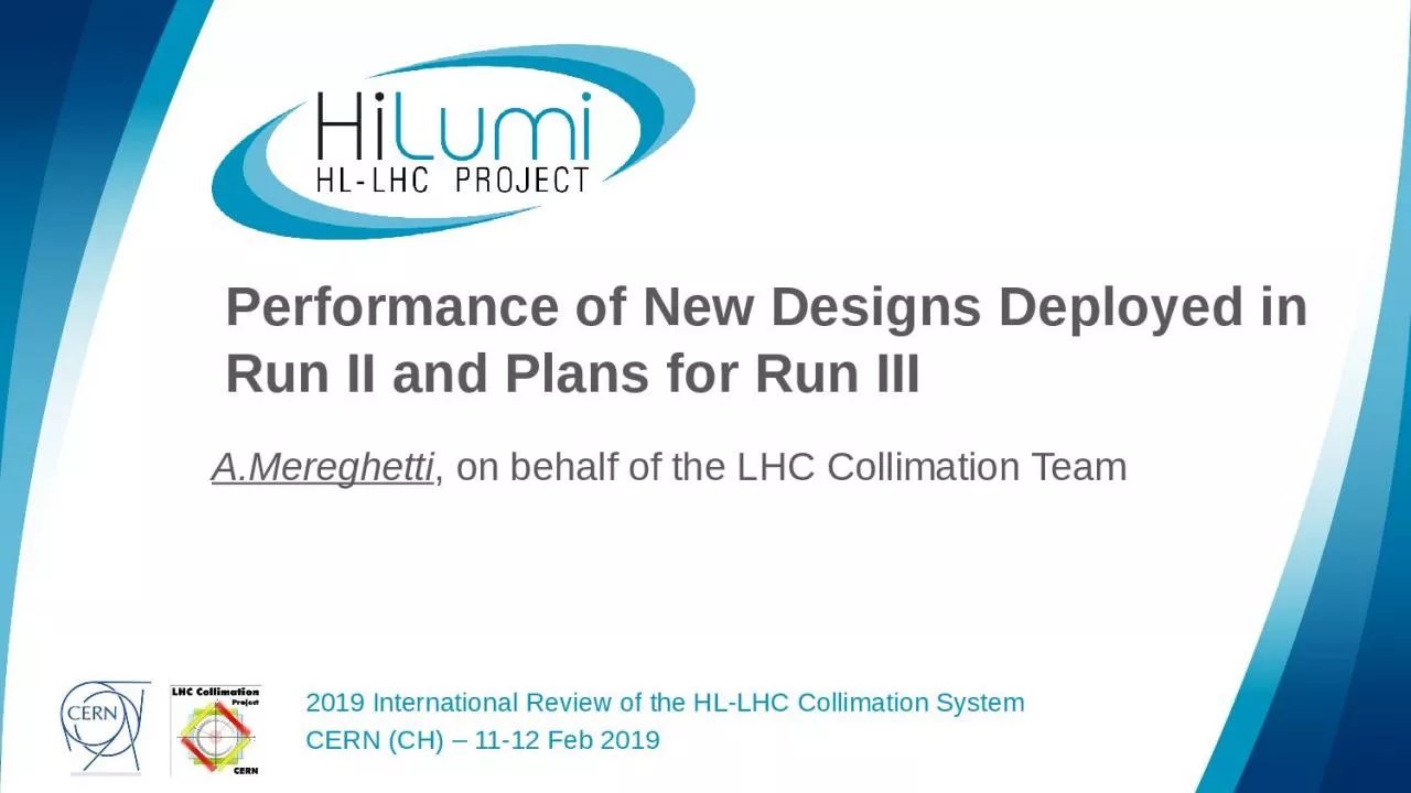 Performance of New Designs Deployed in Run II and Plans for Run III