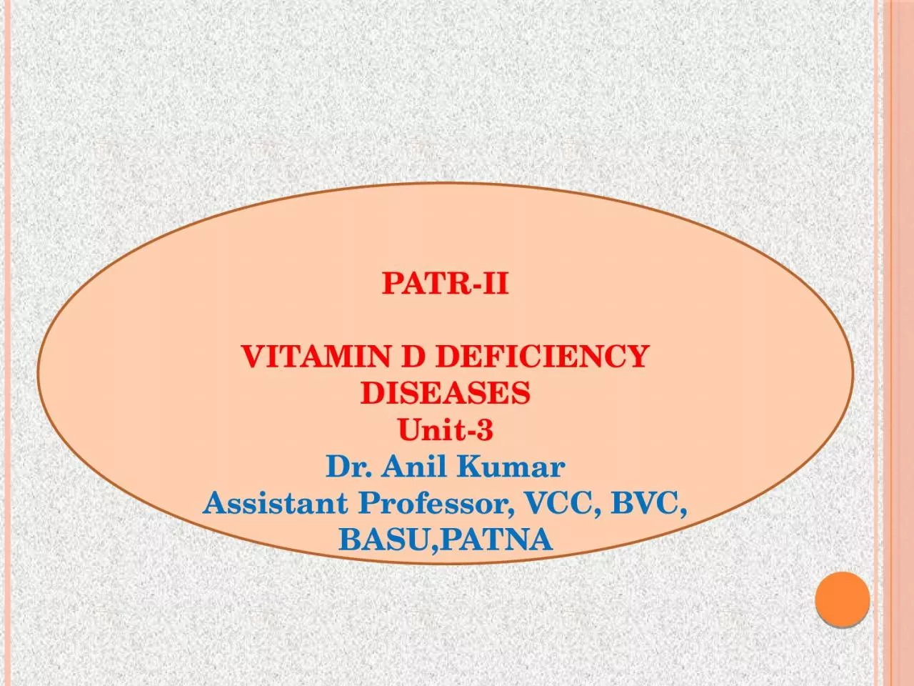 PATR-II VITAMIN D DEFICIENCY DISEASES