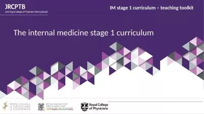 The internal medicine stage 1 curriculum