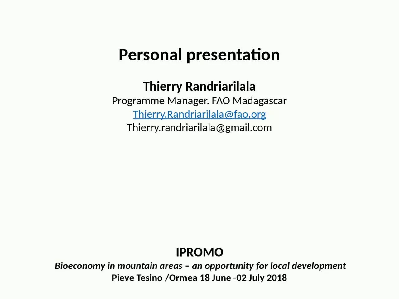 Personal  presentation Thierry Randriarilala