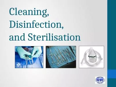 Cleaning, Disinfection, and Sterilisation