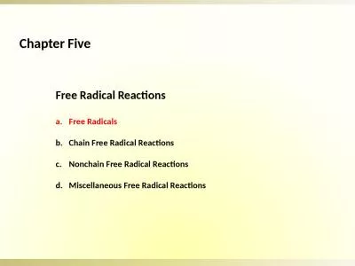 Free Radical Reactions Free Radicals