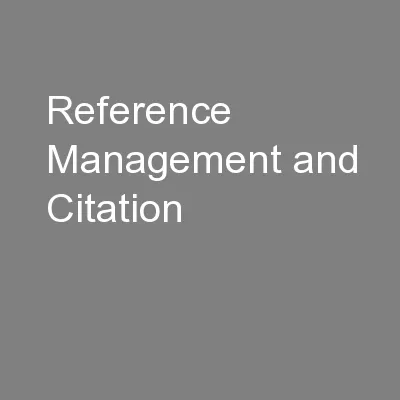 Reference Management and Citation