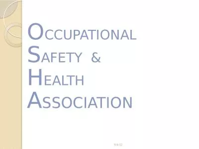 O CCUPATIONAL S AFETY   &