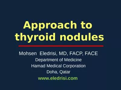 Approach to  thyroid nodules